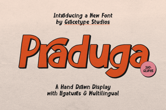Discover Praduga: A Bold and Energetic Hand-Drawn Display Font