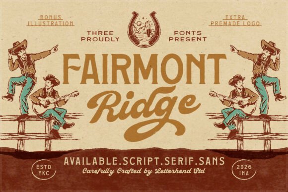 Discover the Timeless Charm of Fairmont Ridge: A Font with Classic Western Flair