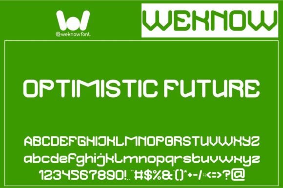 Embrace the Future with Optimistic Future Font