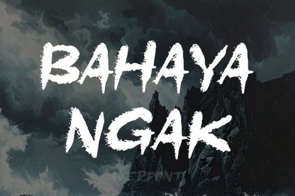 Exploring the Bold and Impactful Bahaya Ngak Font