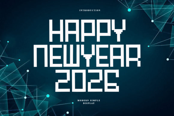 Happy Newyear2026: A Futuristic Font for the Digital Age