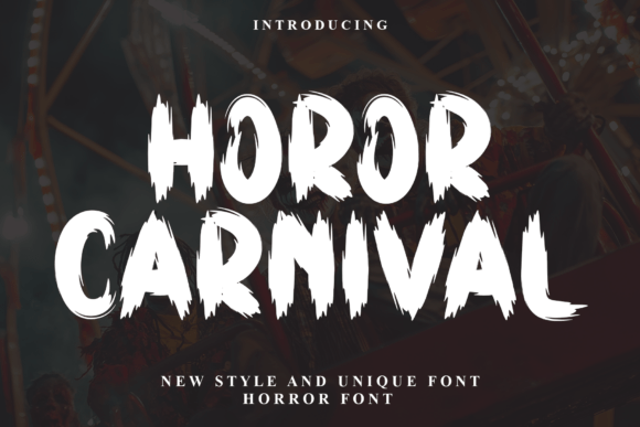 Horor Carnival: A Playful Yet Modern Display Font