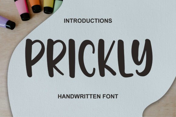 Prickly: A Captivating Display Font for Bold and Elegant Designs